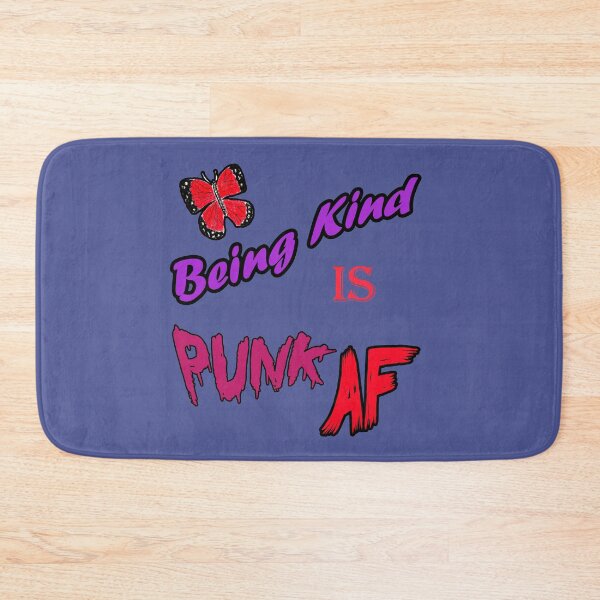 Item preview, Being Kind is Punk AF designed and sold by Starbelly208.