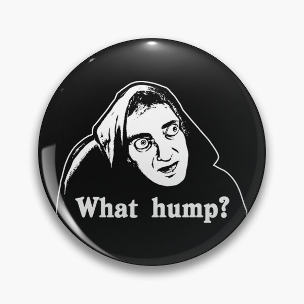 Item preview, What Hump Young Frankenstein designed and sold by JoshuaTurley.