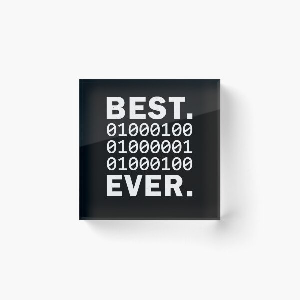 Item preview, Funny Works Best Dad Ever In Binary Code. Funny Father_s Papa Coder designed and sold by TNMankdesign.
