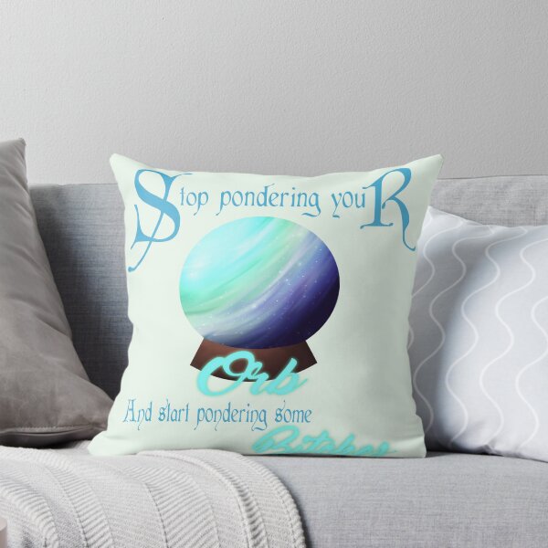 Item preview, Stop pondering your Orb! Vincian designed and sold by StarshineSoda.