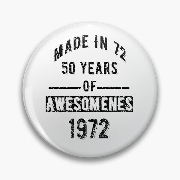 Item preview, Made In 72 50 Years Of Awesomeness 1972 Birthday Vintage designed and sold by SenYou.