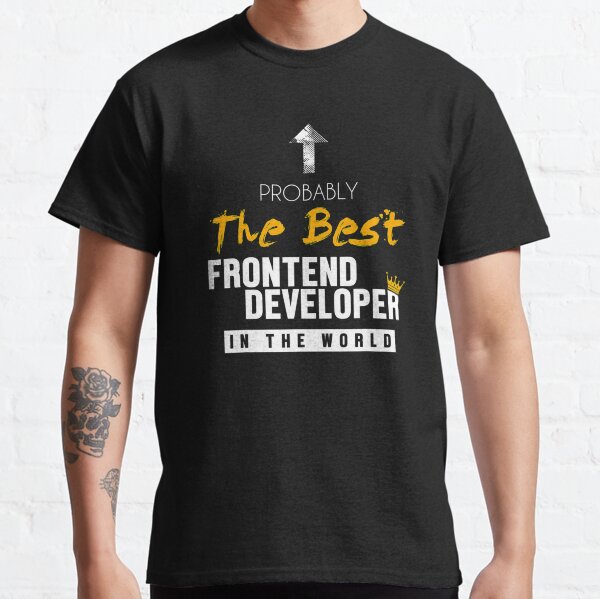Item preview, Funny Works Best Frontend Developer World Developer Coder Programmer designed and sold by TNMankdesign.