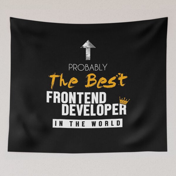 Item preview, Funny Works Best Frontend Developer World Developer Coder Programmer designed and sold by TNMankdesign.