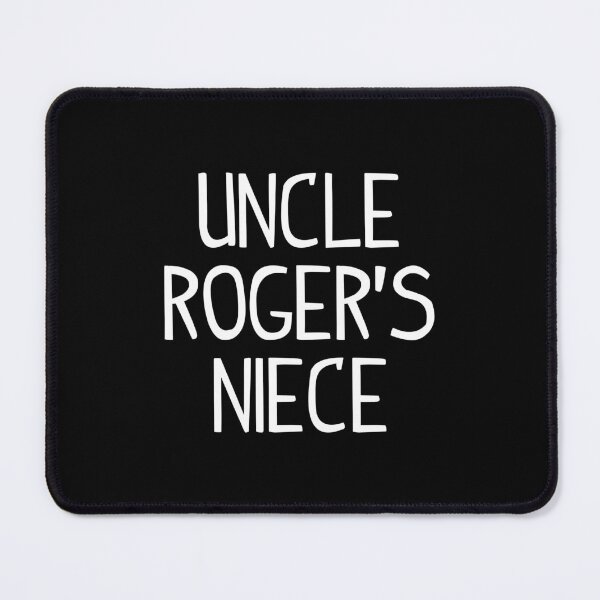 Item preview, Uncle Roger's Niece designed and sold by allysmar.