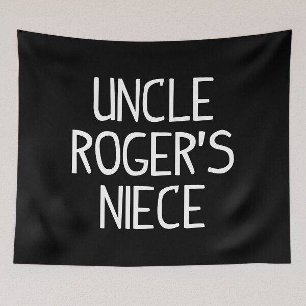 Item preview, Uncle Roger's Niece designed and sold by allysmar.