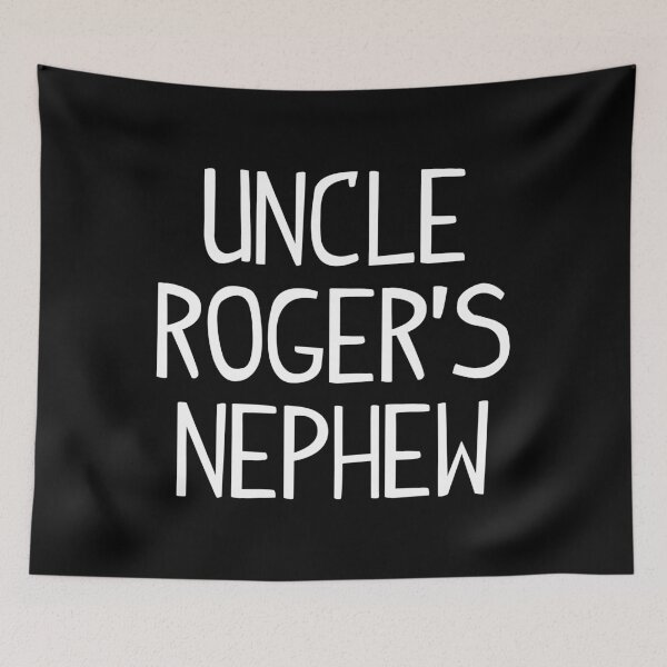 Item preview, Uncle Roger's Nephew designed and sold by allysmar.