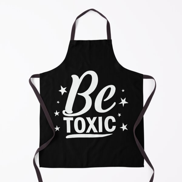 Item preview, Be toxic designed and sold by pnkpopcorn.