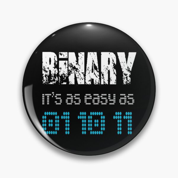 Item preview, Funny Works Binary It_s As Easy As 01 10 11 - Base-2 Numeral Tee designed and sold by TNMankdesign.