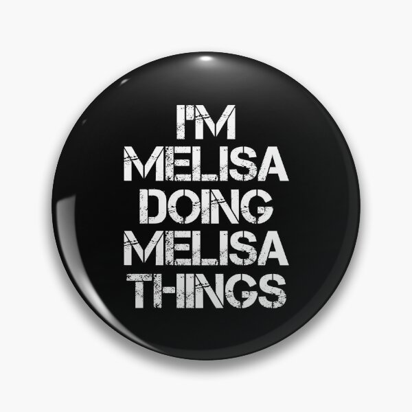 Item preview, Melisa Name T Shirt - I'm Melisa Doing Melisa Things Name Gift Item Tee designed and sold by chezeva.