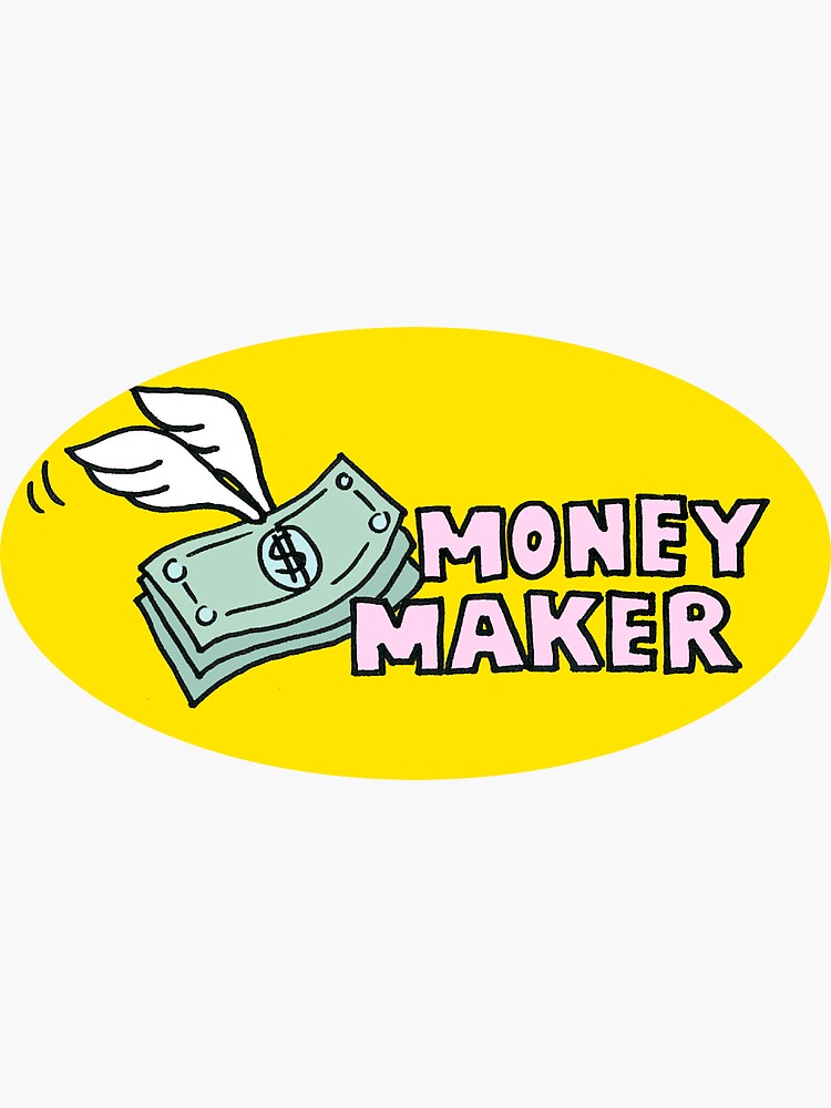 Money maker best sale