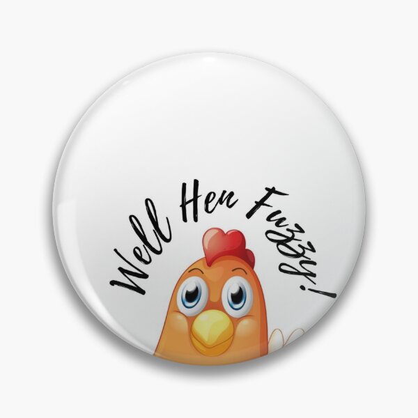 Item preview, Hen Fuzzy! designed and sold by Beckyb692.