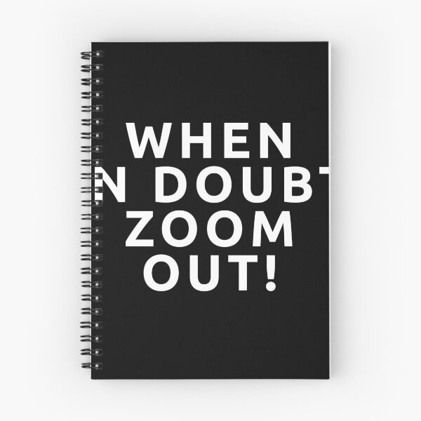 Item preview, When In Doubt Zoom Out designed and sold by StepupDesign.