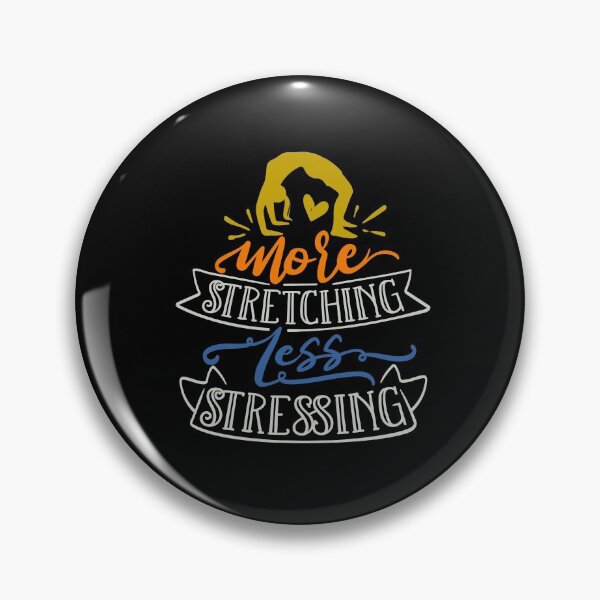 Item preview, More Stretching Less Stressing designed and sold by FOX1999-Design.