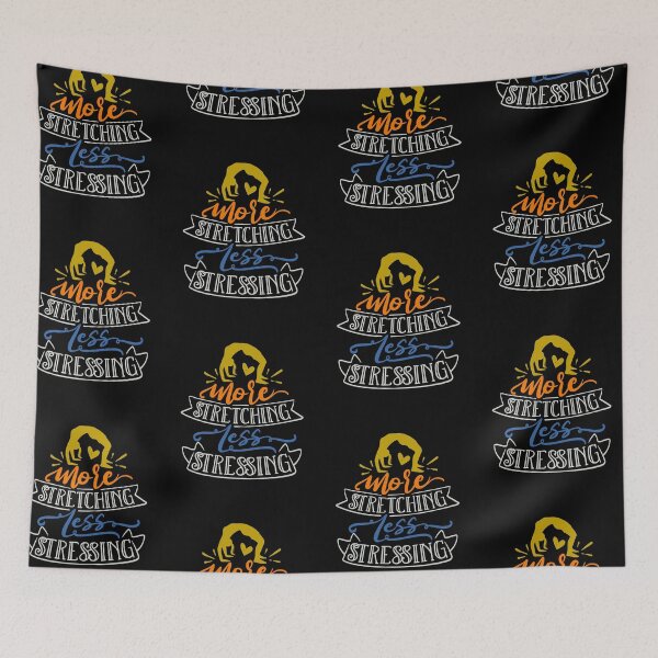 Item preview, More Stretching Less Stressing designed and sold by FOX1999-Design.