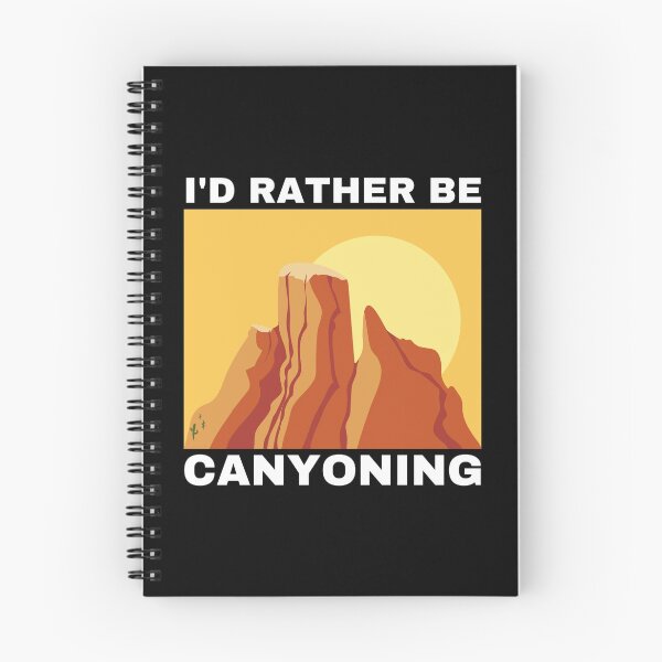 Item preview, I'd Rather Be Canyoning designed and sold by Crafty-Mornings.