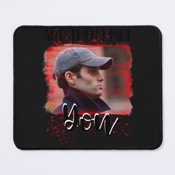 Item preview, and then I met you glass box Joe Goldberg Netflix you series fan penn badgley designed and sold by britscomfycrea.