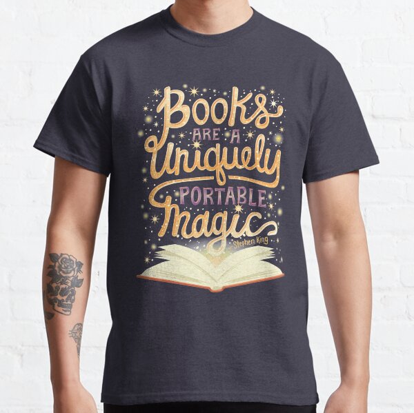 Books are magic Classic T-Shirt
