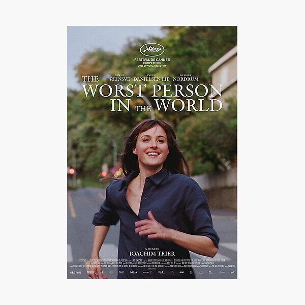 The Worst Person in the World #2 Photographic Print