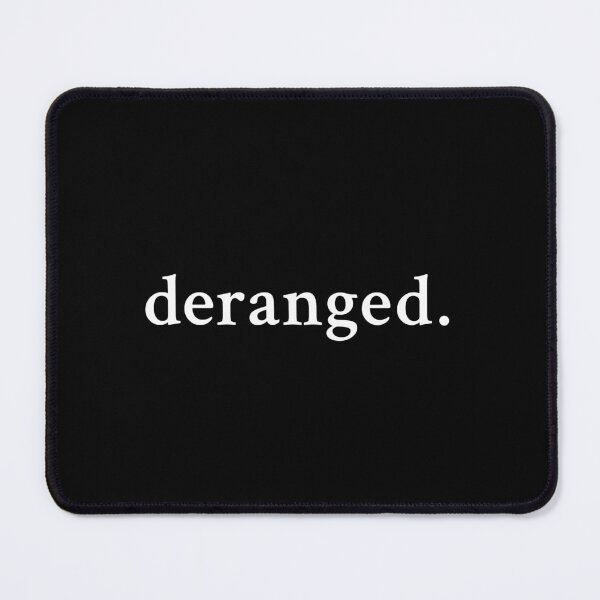 Item preview, Deranged designed and sold by OrenjiMan.