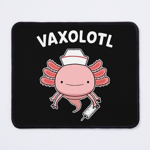Item preview, VAXOLOTL Funny Axolotl Lover Vaccination Nurse Vax Pun designed and sold by Delightfully Cynical.