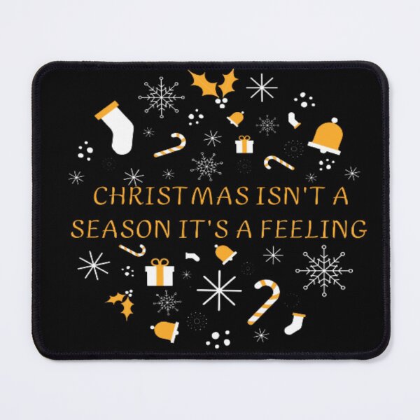 Item preview, Christmas isn't a season it's a feeling designed and sold by NGstil.
