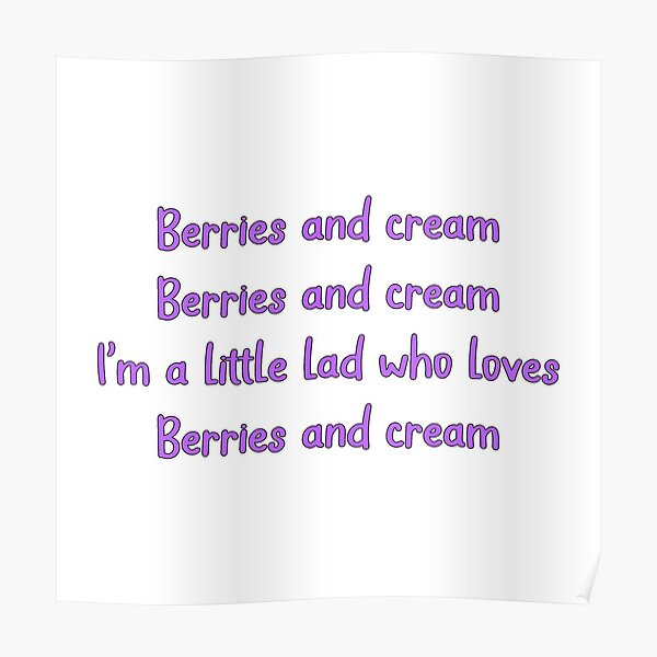 "Berries and Cream Meme" Poster for Sale by stickervault Redbubble