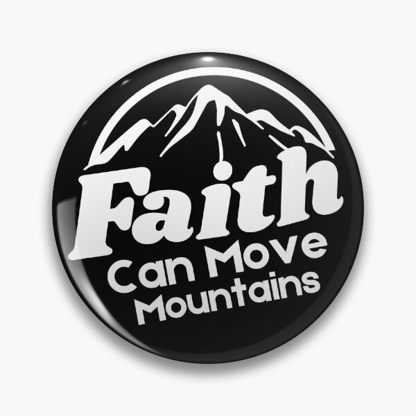 Item preview, Faith Can Move Mountains | Christian | Religious | Matthew 17 20 designed and sold by PGGO.