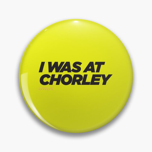 Item preview, I WAS AT CHORLEY    designed and sold by ClarkeHolly.
