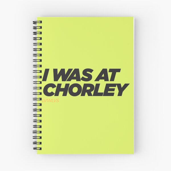 Item preview, I WAS AT CHORLEY    designed and sold by ClarkeHolly.