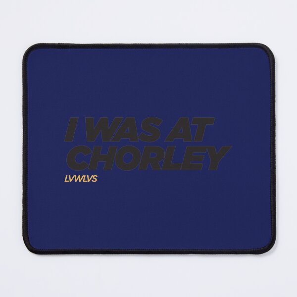 Item preview, I WAS AT CHORLEY    designed and sold by ClarkeHolly.