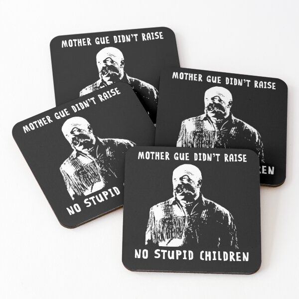 Item preview, Mother Gue Didn't Raise No Stupid Children - Jeremiah Films Johnson designed and sold by StevenTerry8.