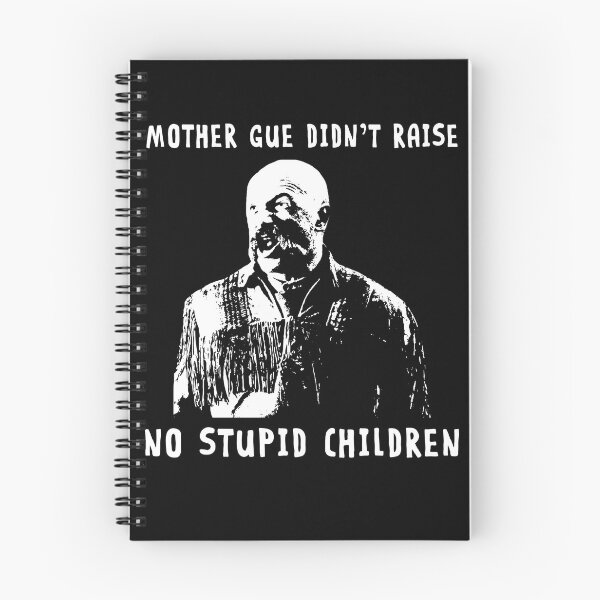 Item preview, Mother Gue Didn't Raise No Stupid Children - Jeremiah Films Johnson designed and sold by StevenTerry8.