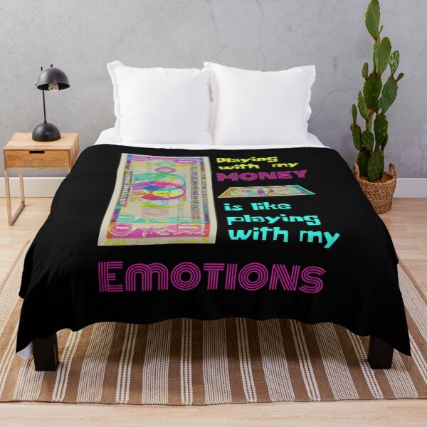 Item preview, Playing with my money is like playing with my emotions designed and sold by RedSparkle.