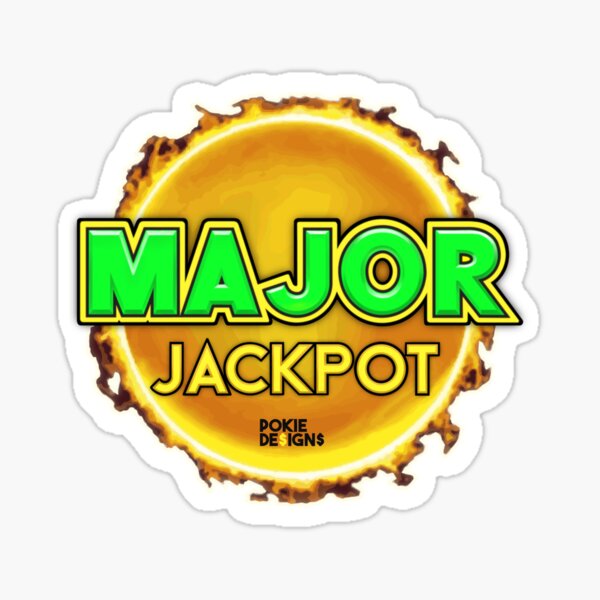 MAJOR JACKPOT Design - Pokie Designs Sticker