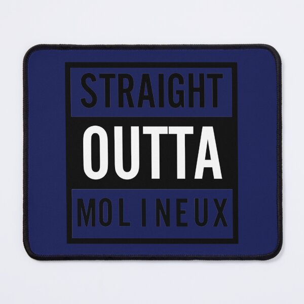 Item preview, Straight Outta Molineux designed and sold by ClarkeHolly.