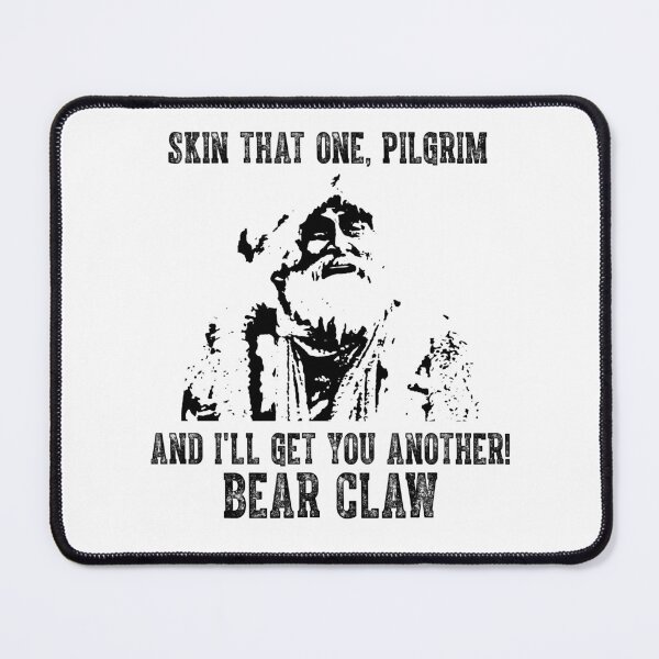 Item preview, Skin That One, Pilgrim and I'll Get You Another! Bear Claw designed and sold by StevenTerry8.