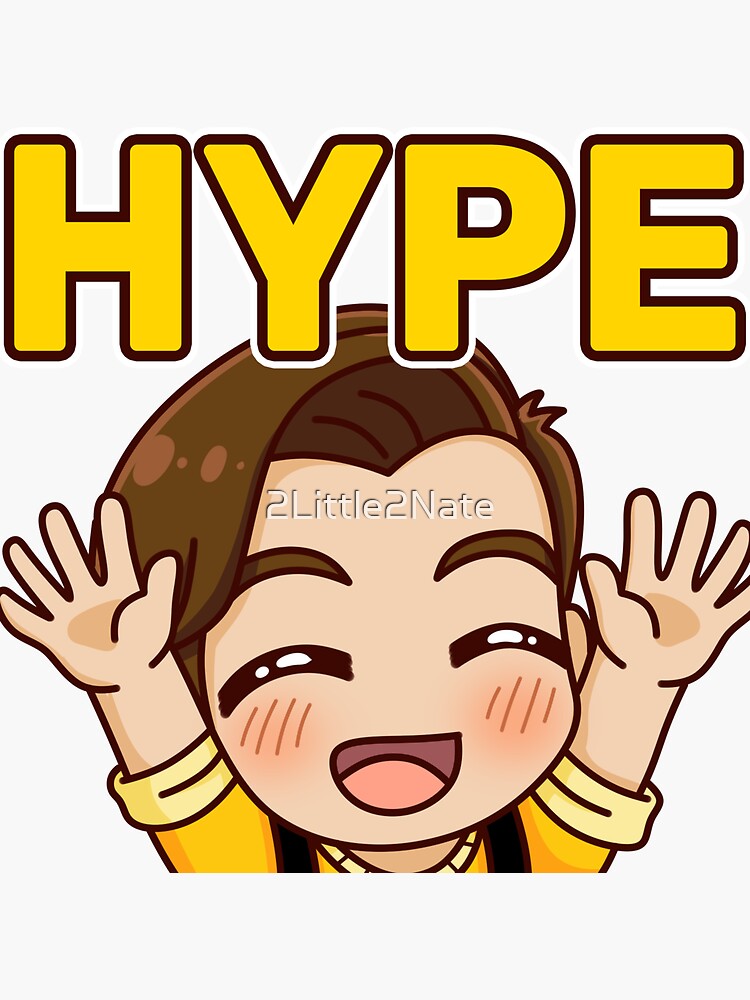 "HYPE!" Sticker for Sale by 2Little2Nate Redbubble