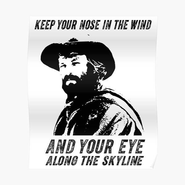 keep-your-nose-in-the-wind-and-your-eye-along-the-skyline-poster-for