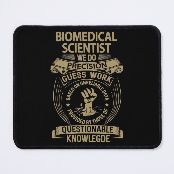 Item preview, Biomedical Scientist T Shirt - We Do Precision Job Gift Item Tee designed and sold by smueller39.