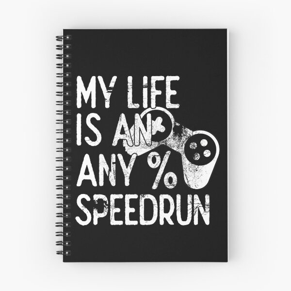 Item preview, My Life is an Any% Speedrun, Gaming designed and sold by FNStuff.