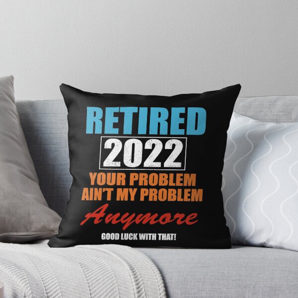 Item preview, Retired in 2022 - Your Problem Ain't My Problem Anymore designed and sold by MoonsmileProd.
