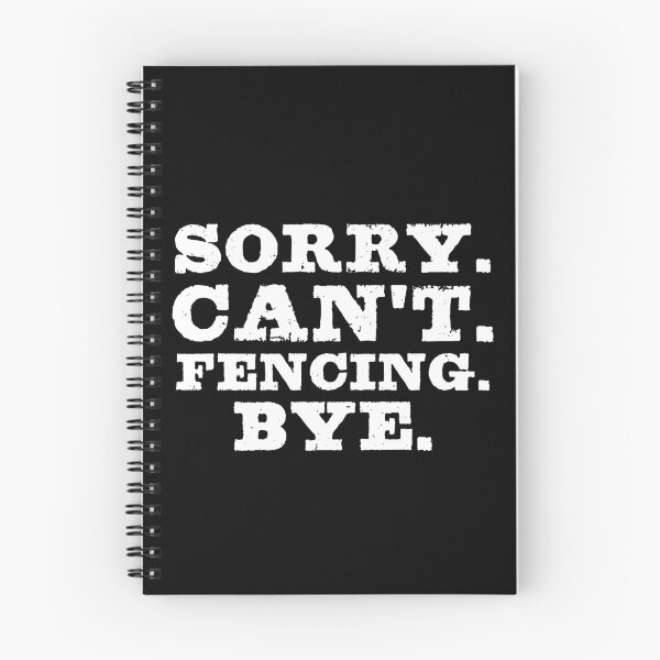 Item preview,  Sorry Can't Fencing Bye Funny Fencing Coach Gift Boys Girls designed and sold by WYGSTORE.