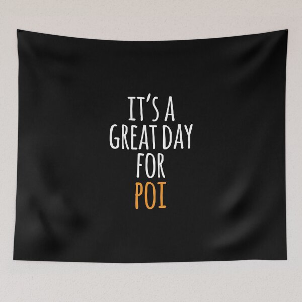 Item preview, It's a Great Day for Poi designed and sold by kindxinn.