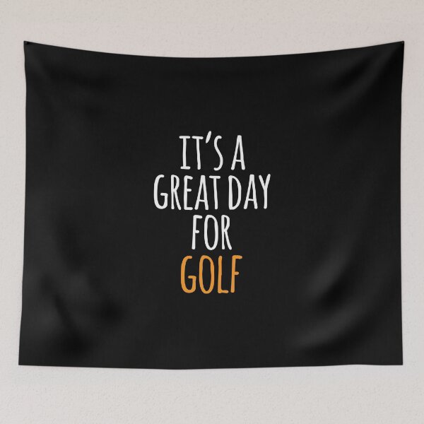 Item preview, It's a Great Day for Golf designed and sold by kindxinn.