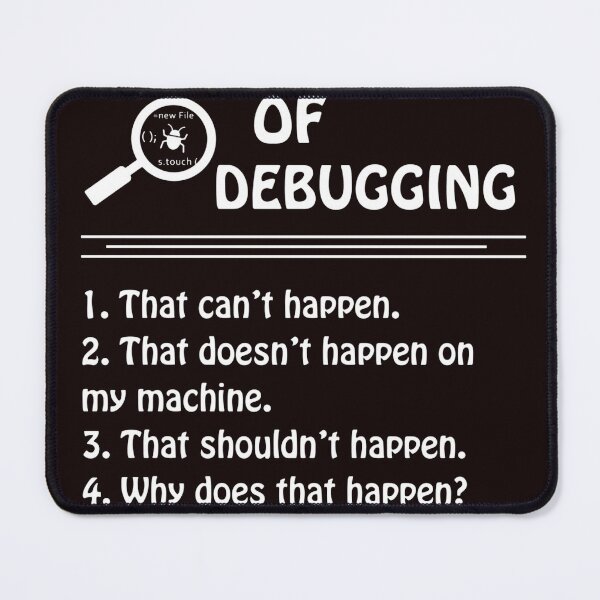 Item preview, 6 stages of debugging designed and sold by ChrisHoefferle.