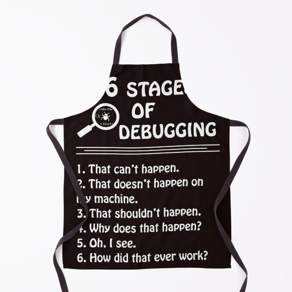 Item preview, 6 stages of debugging designed and sold by ChrisHoefferle.