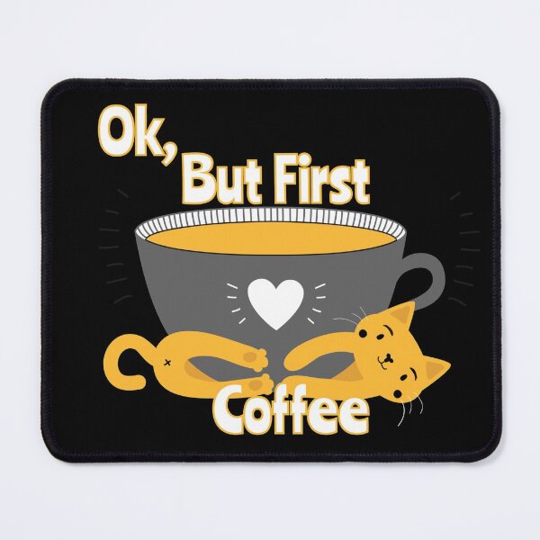 Item preview, Ok , But First Coffee 3 designed and sold by Nesro34.