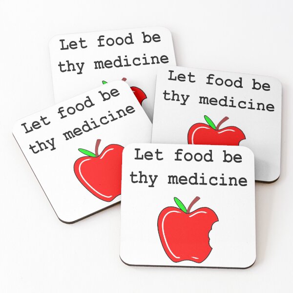 Item preview, Let food be your medicine designed and sold by Nigel Designs.