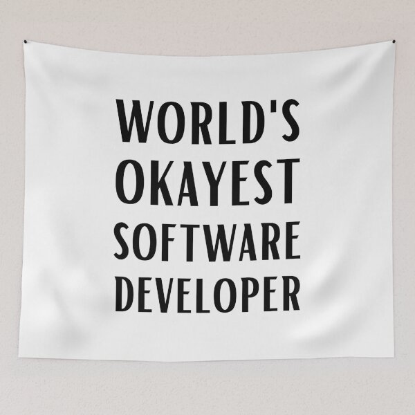 Item preview, World's Okayest Software Developer designed and sold by Valuential.