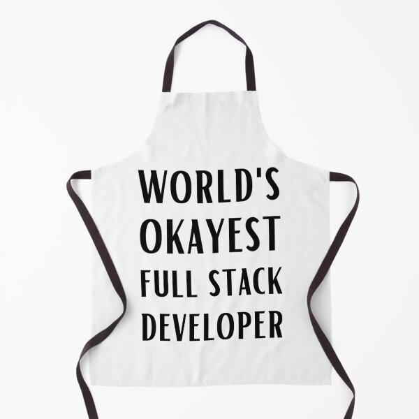Item preview, World's Okayest Full Stack Developer designed and sold by Valuential.